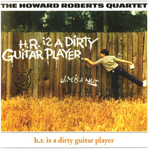 Dirty Old Bossa Nova Radio Listen to Howard Roberts, Free on Pandora